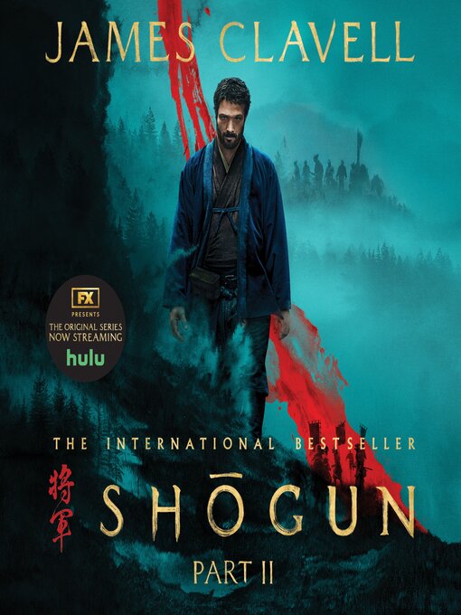 Title details for Shōgun, Part Two by James Clavell - Wait list